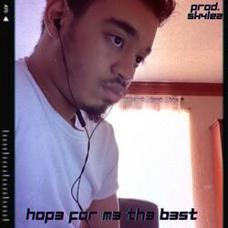 HOP3 FOR M3 TH3 B3ST