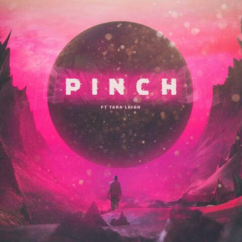 Pinch (feat. Tara Leigh)