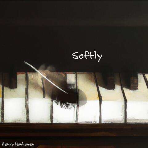 Softly