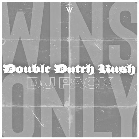 Double Dutch Rush (DJ PACK)