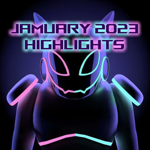 Jamuary 2023 Highlights