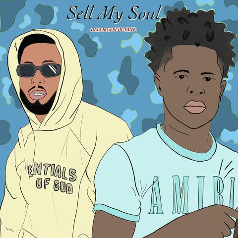 SELL MY SOUL (feat. DELI BO)