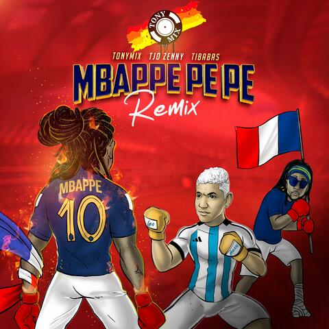 Mbappe pe pe (feat. TJO Zenny & Ti Babas) [Remix]