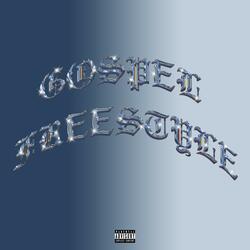 Gospel Freestyle (feat. AustinGotDam)