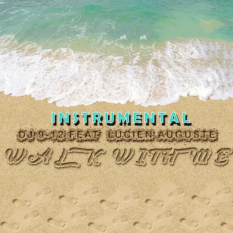 walk with me (instrumental )