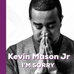 I'm Sorry