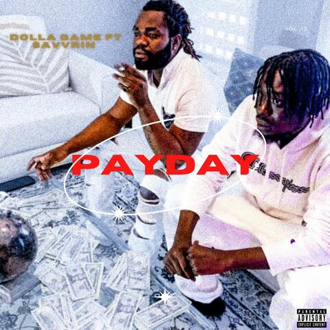 Payday (feat. Savvrin)