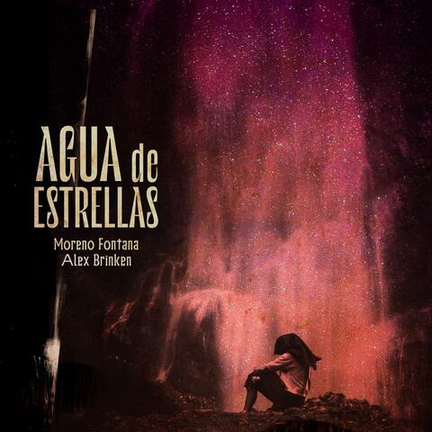 Agua de estrellas (feat. Moreno Fontata)