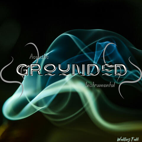 Grounded (Instrumental )