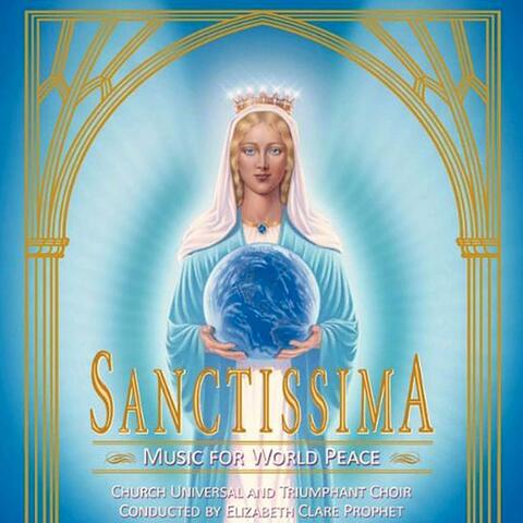 Sanctissima, Music For World Peace