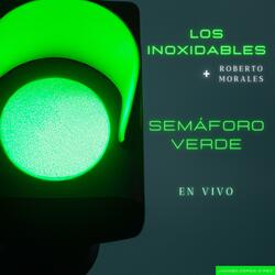 Semáforo Verde (feat. Roberto Morales)