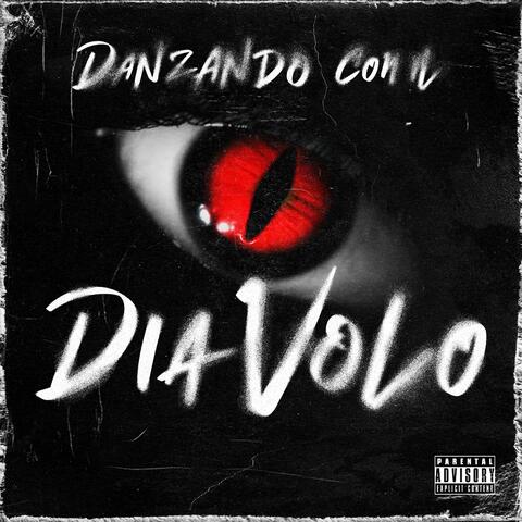 DANZANDO CON IL DIAVOLO