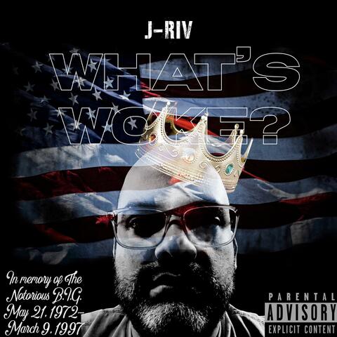 What's Woke? (R.I.P. Biggie)