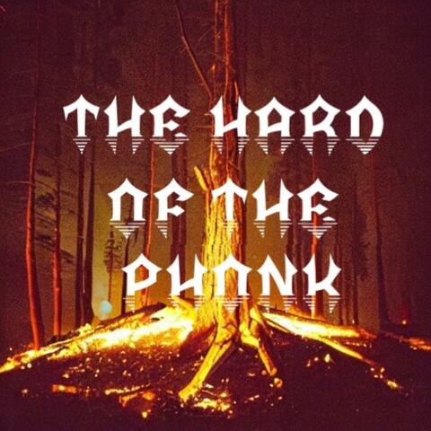 The Hard of The Phonk