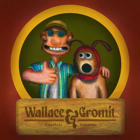 Wallace & Gromit
