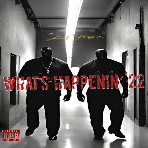 What's Happenin' '22