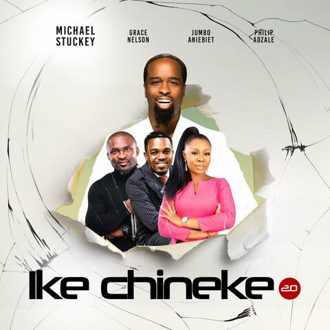 IKE CHINEKE 2.0