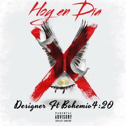 Hoy En Dia (feat. el bohemio4:20)