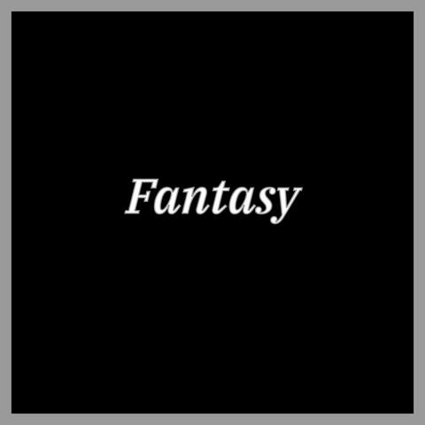 Fantasy