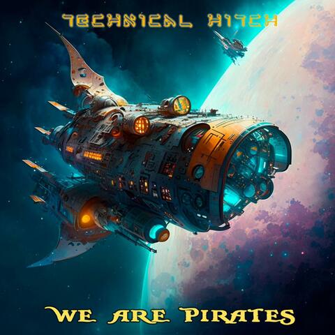 We Are Pirates