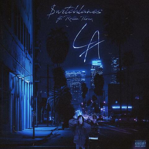 LA (feat. Rollin Thrax)