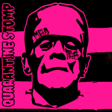 Quarantine Stomp