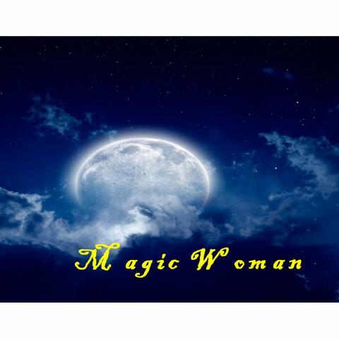 Magic Woman