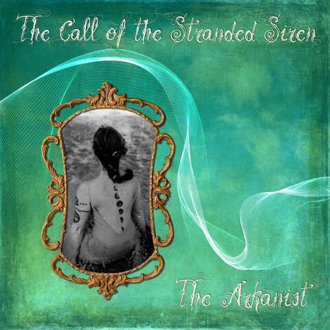 The Call of the Stranded Siren