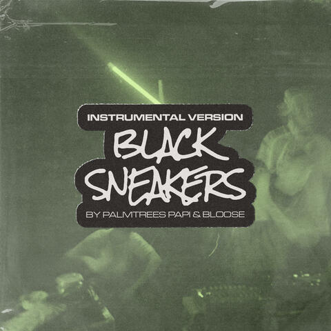 Black Sneakers Instrumental Version