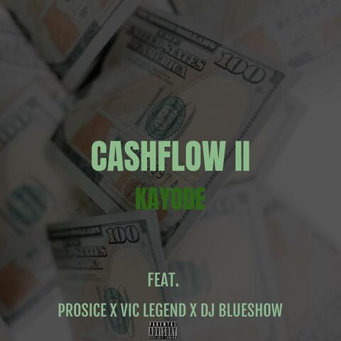 Cashflow II (feat. Vic Legend, Prosice, The DJBlueshow & Legion Beats)