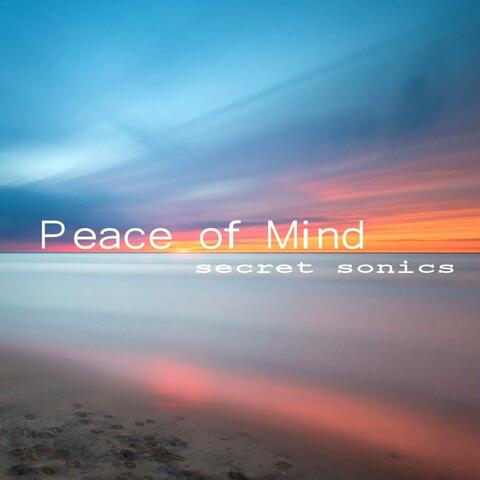 Peace of Mind