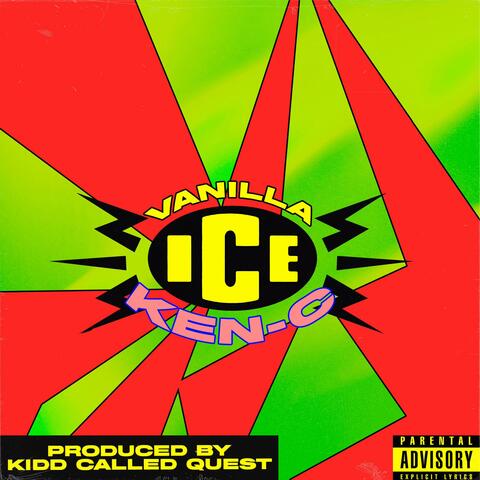 Vanilla Ice (feat. Kidd Called Quest)