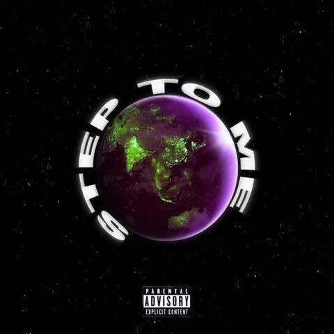 Step To Me (feat. Weez!e)