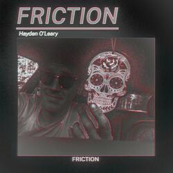 Friction