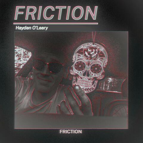 Friction