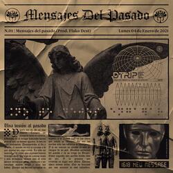 Mensajes del pasado (feat. Flako Dest)