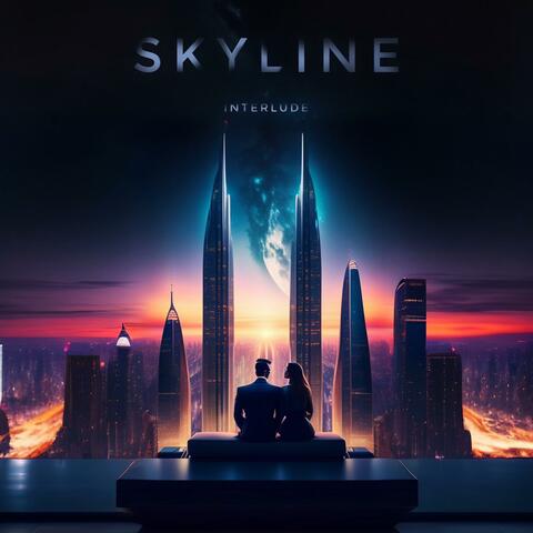 skyline interlude