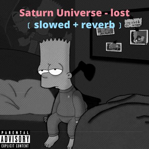 lost (Slowed + Reverb)
