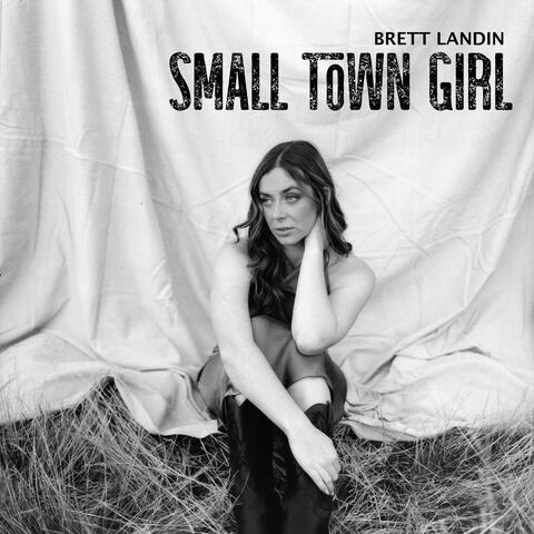 Small Town Girl