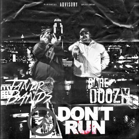 DONT RUN (feat. Rare Doozy)