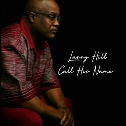 Call His Name (feat. Sonny Brown)