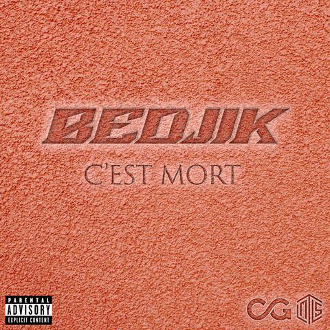 C'est Mort