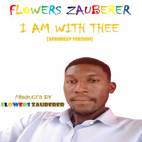 I AM WITH THEE (AFROBEAT VERSION)