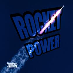 Rocket Power (feat. SOCALLOUS)
