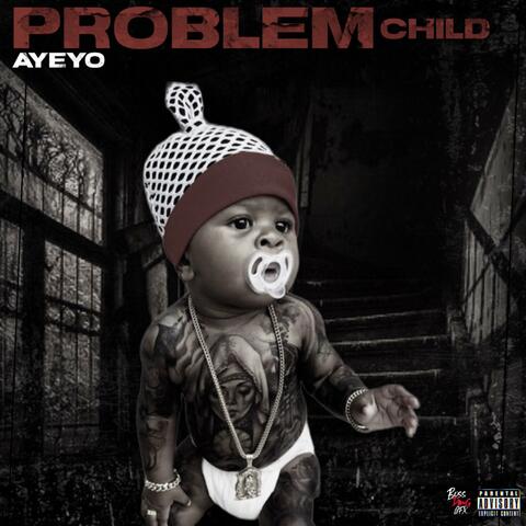 Problem Child