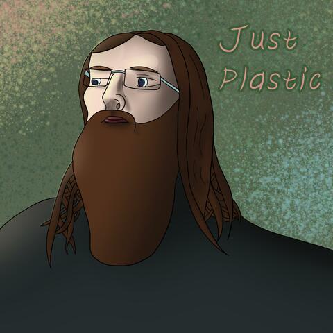 Just Plastic