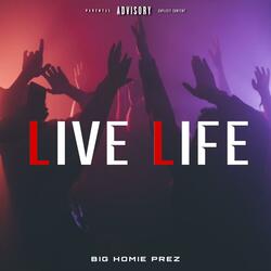Live Life (feat. Lil Oso PM)