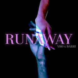 RUNAWAY (feat. BARRI)