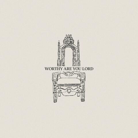 Worthy Are You Lord (feat. Marquese Hayes & Daniela Howard)