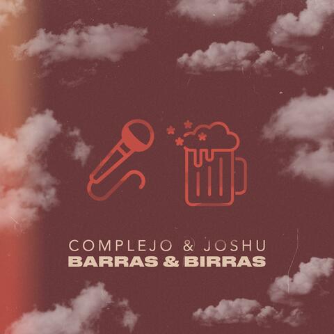 Barras & Birras (feat. Joshu)